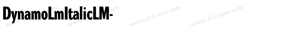 DynamoLmItalicLM字体转换