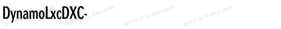 DynamoLxcDXC字体转换