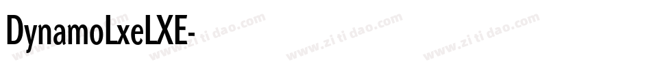 DynamoLxeLXE字体转换