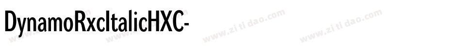 DynamoRxcItalicHXC字体转换