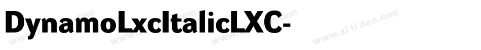 DynamoLxcItalicLXC字体转换