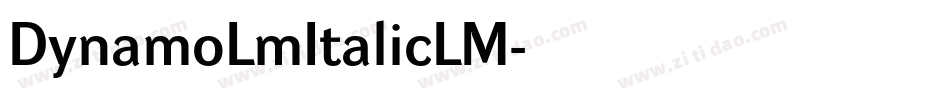 DynamoLmItalicLM字体转换