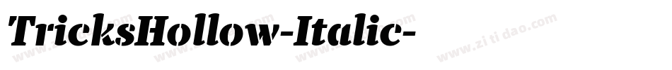TricksHollow-Italic字体转换