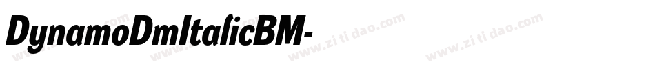 DynamoDmItalicBM字体转换