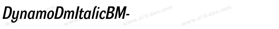 DynamoDmItalicBM字体转换