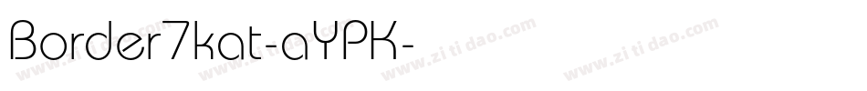 Border7kat-aYPK字体转换