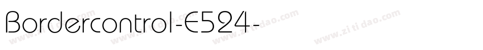 Bordercontrol-E524字体转换