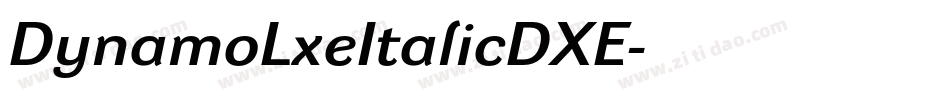 DynamoLxeItalicDXE字体转换