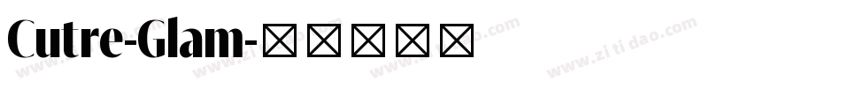Cutre-Glam字体转换