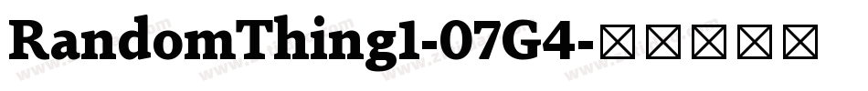 RandomThing1-07G4字体转换