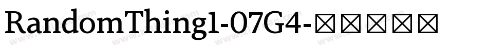 RandomThing1-07G4字体转换