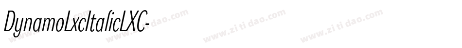 DynamoLxcItalicLXC字体转换