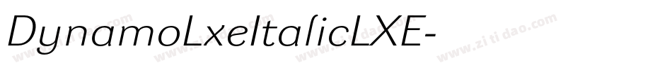 DynamoLxeItalicLXE字体转换