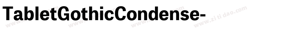 TabletGothicCondense字体转换