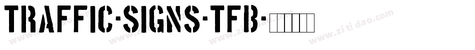 Traffic-Signs-TFB字体转换