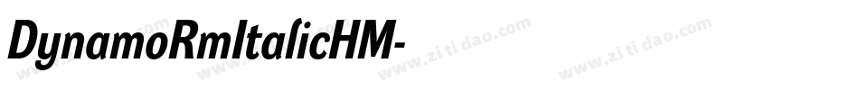 DynamoRmItalicHM字体转换