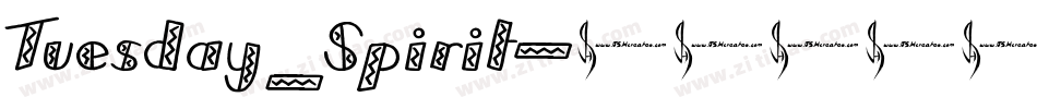 Tuesday_Spirit字体转换