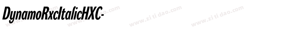 DynamoRxcItalicHXC字体转换