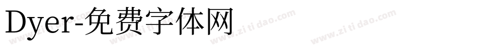 Dyer字体转换