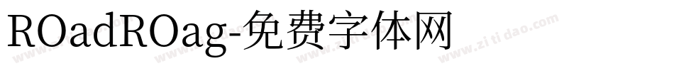ROadROag字体转换