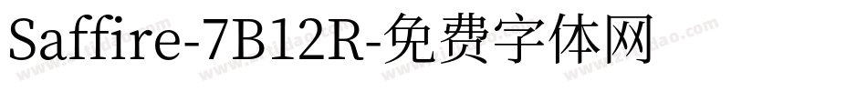 Saffire-7B12R字体转换