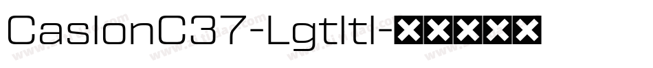 CaslonC37-LgtItl字体转换