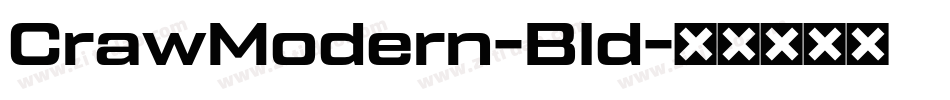 CrawModern-Bld字体转换