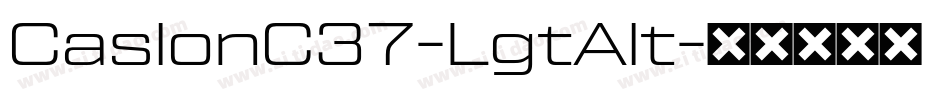 CaslonC37-LgtAlt字体转换