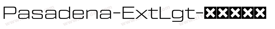 Pasadena-ExtLgt字体转换