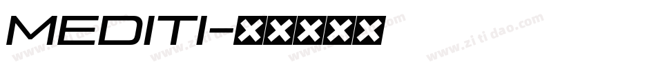 MEDITI字体转换