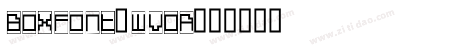 BoxFont-WVoA字体转换