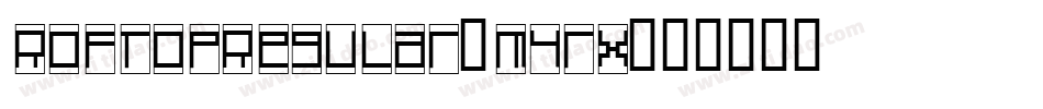 RofTopRegular-mYrx字体转换