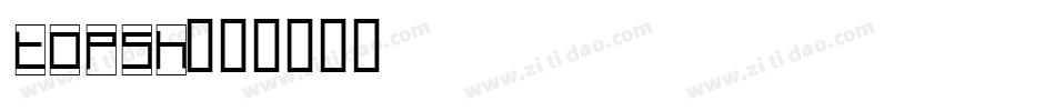 topsh字体转换