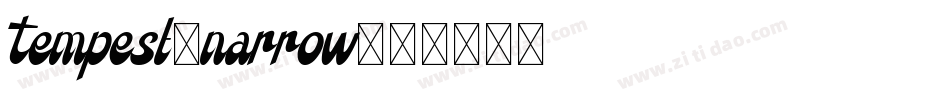 Tempest-narrow字体转换