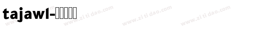 tajawl字体转换
