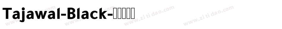 Tajawal-Black字体转换