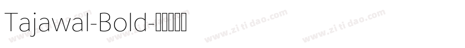 Tajawal-Bold字体转换