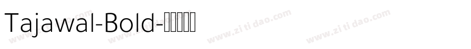 Tajawal-Bold字体转换