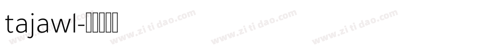 tajawl字体转换
