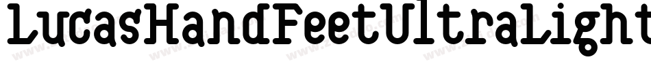 LucasHandFeetUltraLight字体转换