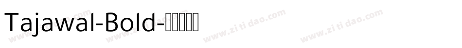 Tajawal-Bold字体转换