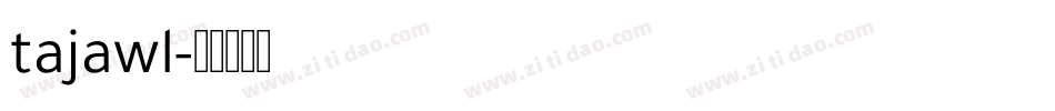 tajawl字体转换