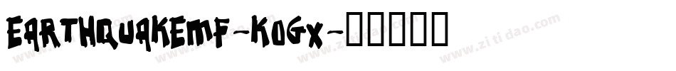 EarthquakeMf-K0GX字体转换
