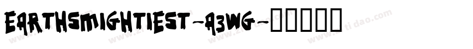 EarthsMightiest-A3wg字体转换
