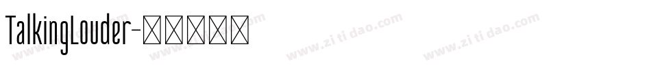 TalkingLouder字体转换