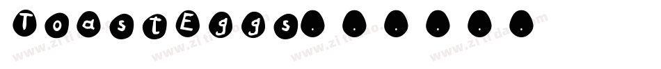 ToastEggs字体转换