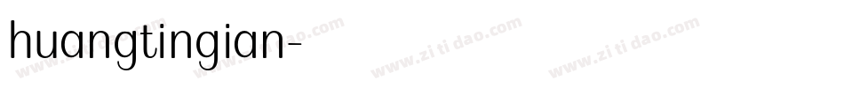 huangtingian字体转换