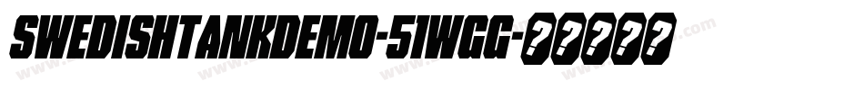 SwedishTankDemo-51WGG字体转换