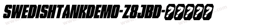 SwedishTankDemo-z8JBD字体转换