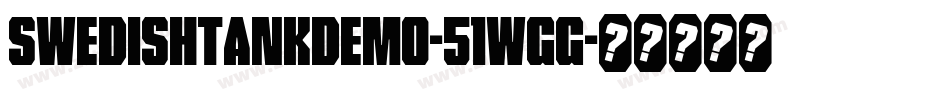 SwedishTankDemo-51WGG字体转换